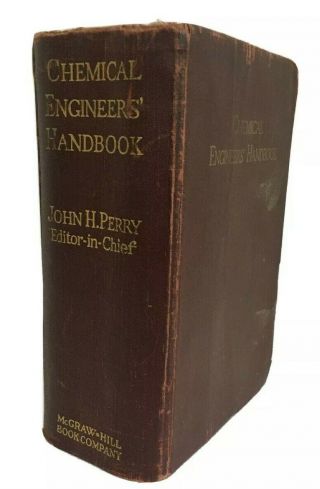 Chemical Engineers’ Handbook 1st Edition 2nd Impression 1934 Perry Hc Book