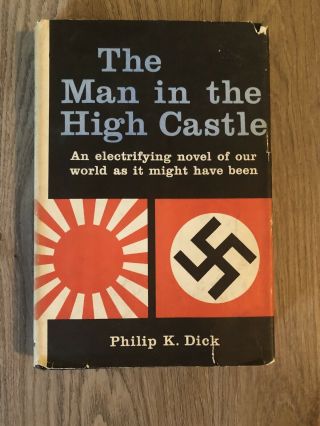 The Man In The High Castle,  Philip K.  Dick,  1962,  1st Book Club Edition