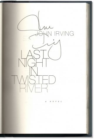 Last Night In Twisted River - Signed By John Irving - 1st Edition - Hardcover