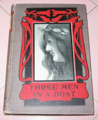 1890s Three Men In A Boat Dog J K Jerome Donohue Henneberry Chicago Hardcover