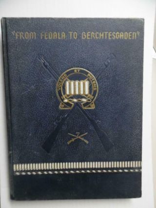 1947 From Fedala To Berchtesgaden 7th Infantry Division Unit History Italy Wwii