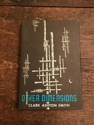 Other Dimensions By Clark Ashton Smith,  Hardcover,  1970,  Arkham House