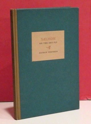 Salmon On The Dry Fly By Maurice Wertheim - Limited Edition - 1/500 - 1948