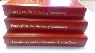 Llandovery Pages From The History Of - Vols 1 & 2,  It 