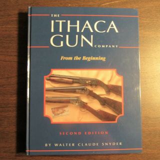 Ithaca Gun Company: From The Beginning