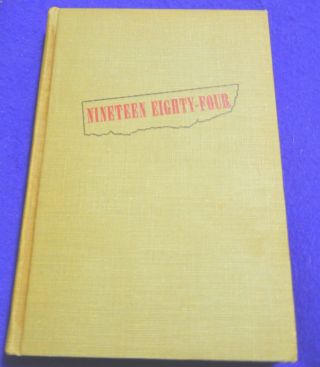 George Orwell Nineteen Eighty - Four Published In 1949 1st American Edition