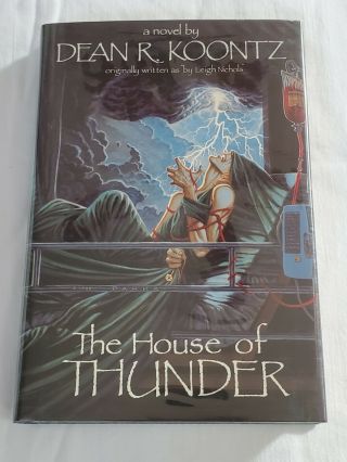 Dean Koontz,  As Leigh Nichols / The House Of Thunder Signed 1st Edition 1988