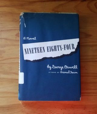 Nineteen Eighty - Four (1984) By George Orwell 1949 Early Edition Hc W/ Dj