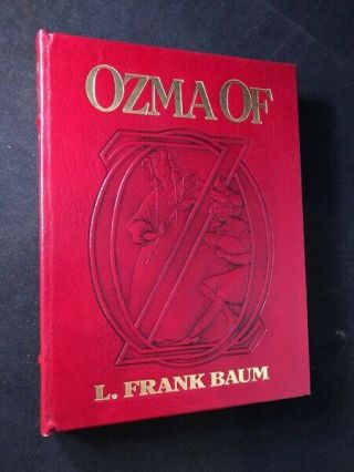 L Frank Baum / Easton Press Ozma Of Oz Limited Edition 1989
