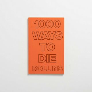 Henry Rollins Inscribed " 1000 Ways To Die " 1st Printing 1989 2.  13.  61