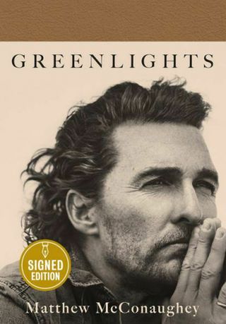 Matthew Mcconaughey Signed Book Greenlights 1st Hardcover Ships 10/26