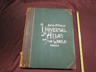 1900 Rand Mcnally Universal Atlas Of The World: Incl History,  Statistics,  &c.