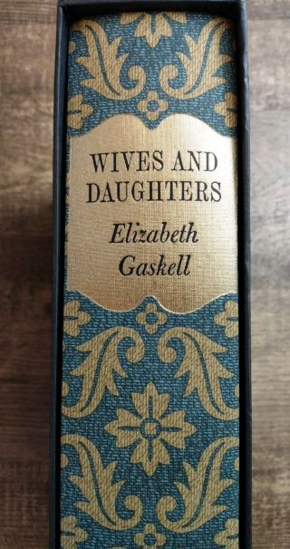 Folio Society Wives And Daughters By Elizabeth Gaskell Hc W/slipcase