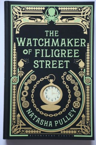 Natasha Pulley : Watchmaker Of Filigree Street Signed Ltd 1st Edn New/unread