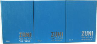 Zuni: The Art And The People Vols 1 - 3 1975 - 77 - - - Zuni Jewelry Makers