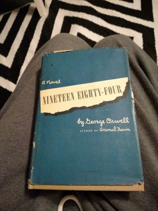 1984,  Nineteen Eighty Four By George Orwell Copyright 1949