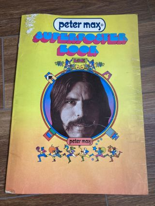 Peter Max Superposter Book 1971 Crown Publishers Poster Book Ya 