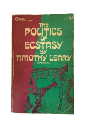 Timothy Leary The Politics Of Ecstasy (unabridged) 1968