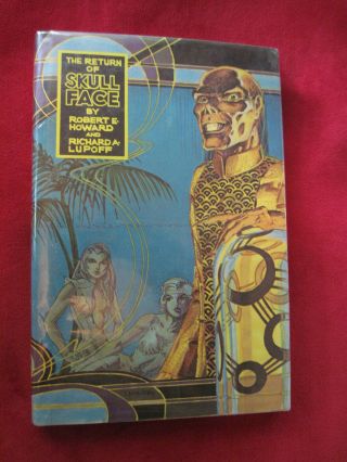 Robert E.  Howard - Return Of Skull - Face - Signed By Richard A.  Lupoff - 1st Ed