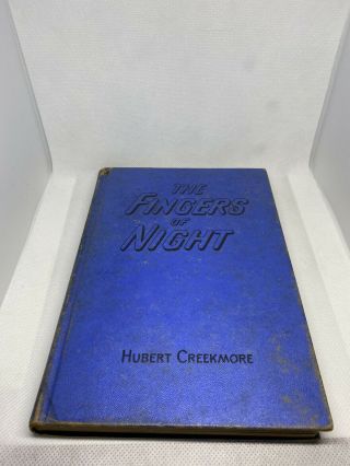 Hubert Creekmore The Fingers Of Night 1946 First Edition Signed Hardback Book