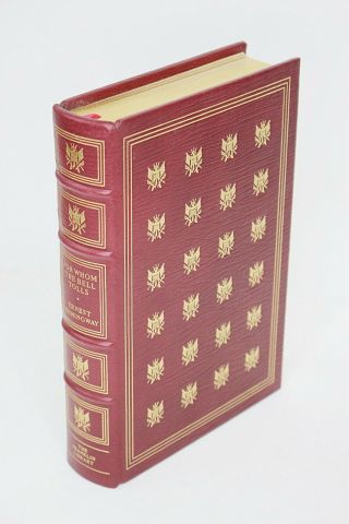 Franklin Library For Whom The Bell Tolls By Ernest Hemingway 1st Thus,  F.  Golden