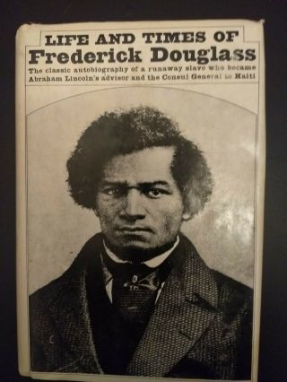 Frederick Douglas,  Life And Times Of Frederick Douglas 1882 Park Publishing Co.