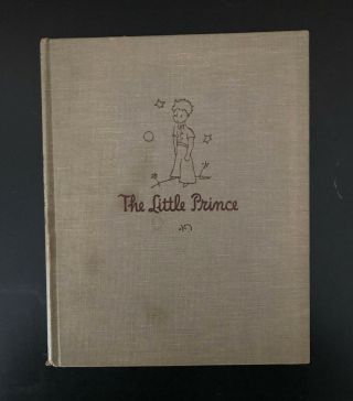 The Little Prince Antoine De Saint - Exupery 1943 Harcourt Brace & Co.  Reynal Hitc