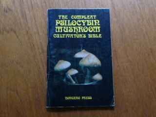 1976:the Compleat Psilocybin Mushroom Cultivator Book Hongero Press (psychedelic