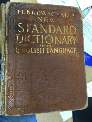 Funk & Wagnalls Standard Dictionary Of The English Language 1929
