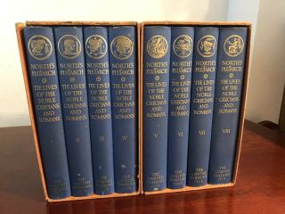 North’s Plutarch: The Lives Of The Noble Grecians And Romans - 8 Volumes
