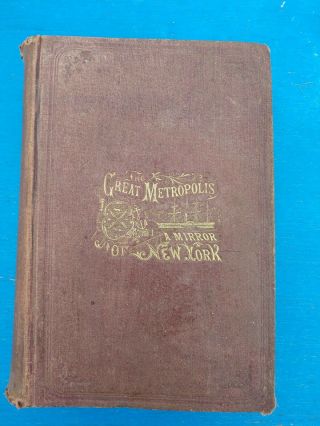 1869 The Great Metropolis - A Mirror Of York By Browne,  Illust,  City Life Vg