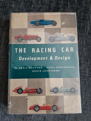 Vintage 1957 Motor Racing Book - The Racing Car Development And Design