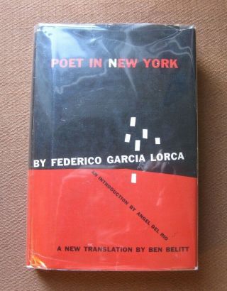 Poet In York By Federico Garcia Lorca - 1st/1st Hcdj 1955 Grove Press Poems