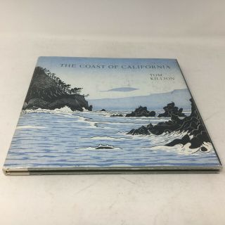 The Coast Of California By Tom Killion 1st Ed Hardcover,  Dust Jacket 1988 - Vg