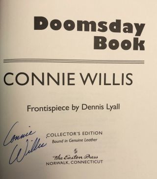 Signed By Connie Willis - Willis Doomsday Book (2015) - Easton Press - Leather