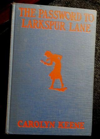 Nancy Drew " The Password To Larkspur Lane " 1933 True 1st Edition W/glossy Illus.