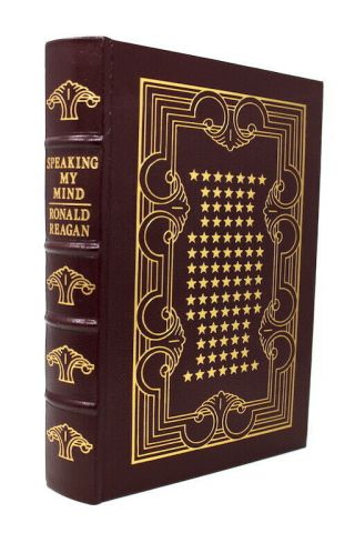 Speaking My Mind/by Ronald Reagan/selected Speeches/easton Press/1990/unread