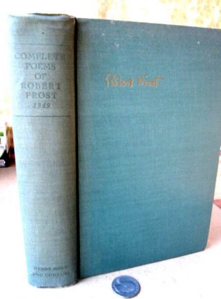 Complete Poems Of Robert Frost,  1949