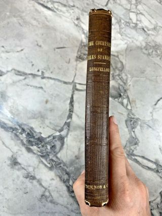 1859 Antique Book " The Courtship Of Miles Standish " Longfellow.  First Edition.