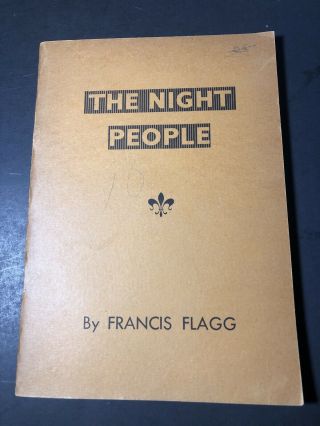 Vintage Science Fiction : The Night People By Francis Flagg 1st Edition 1947