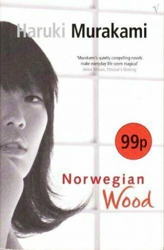 Norwegian Wood By Haruki Murakami.  9780099485254
