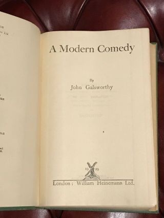 A Modern Comedy,  The Forsyte Saga by John Galsworthy First Editions 3