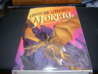 Moreta: Dragonlady Of Pern By Anne Mccaffrey 1st Ed Signed By Author & Artist Mi