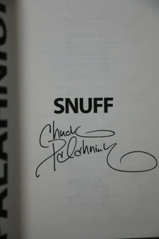 Chuck Palahniuk : Snuff signed 1st edn new/unread 3