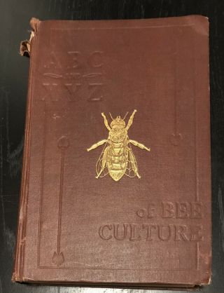 The Abc And Xyz Of Bee Culture - 1920 By E.  R.  Root