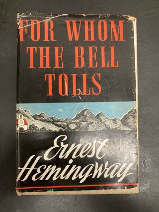 1940 Vintage For Whom The Bell Tolls By Ernest Hemingway 1st Edition