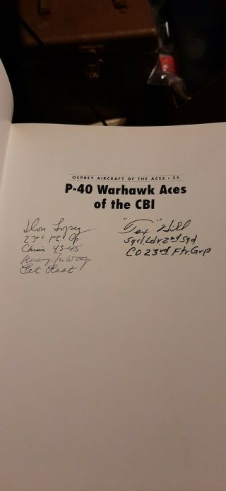 P - 40 Warhawk Aces of the CBI Signed by 4 WWII Flying Tiger Pilots 2