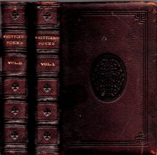 1867 Leather 2 Volumes Fine Leather Slavery Poetry John Greenleaf Whittier Gift
