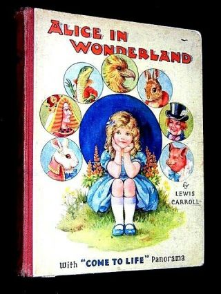 Lewis Carroll Alice In Wonderland C1920s Hb A L Bowley " Come To Life " Panorama