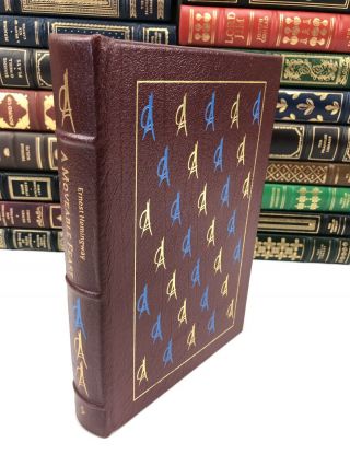 Easton Press Complete Of Ernest Hemingway A Moveable Feast